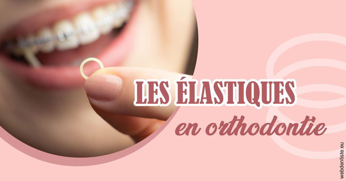 https://selarl-pascale-bonnefont.chirurgiens-dentistes.fr/Elastiques orthodontie 1